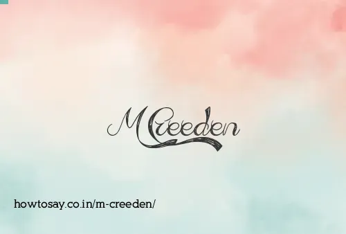 M Creeden