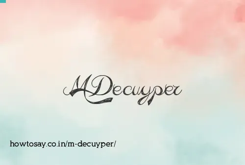M Decuyper