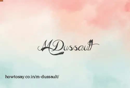 M Dussault