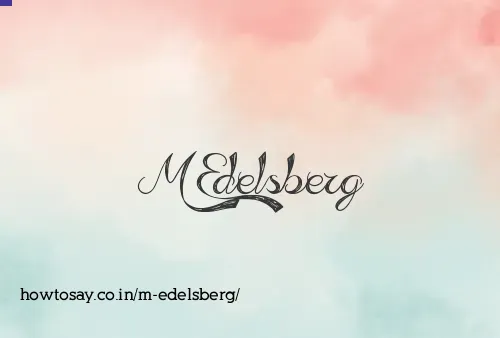 M Edelsberg