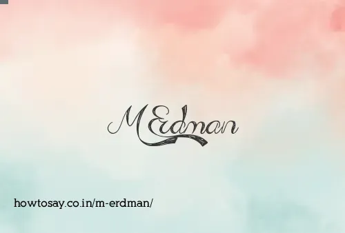 M Erdman