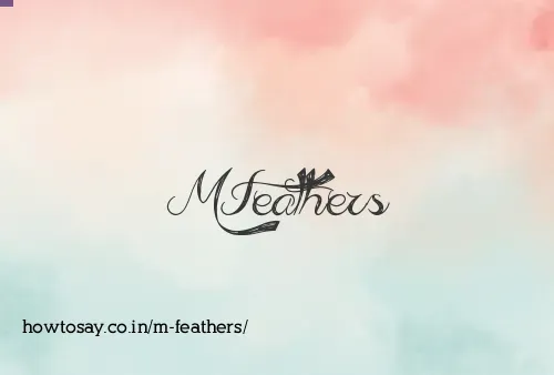 M Feathers