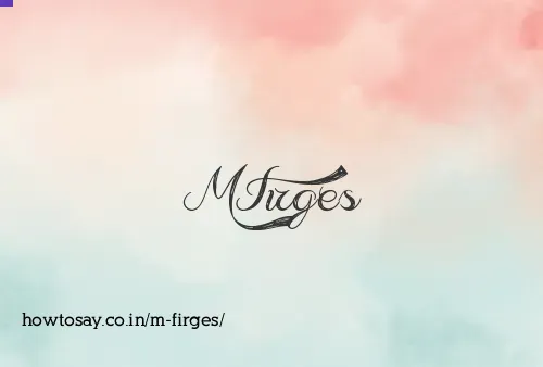 M Firges