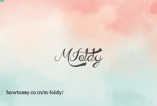 M Foldy