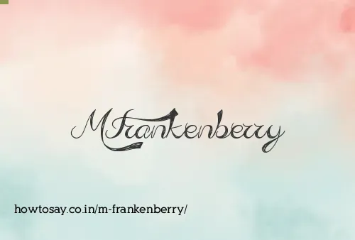 M Frankenberry