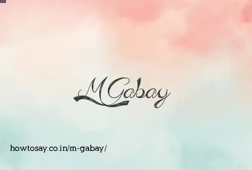 M Gabay