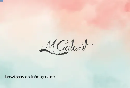 M Galant