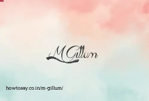 M Gillum