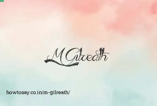 M Gilreath