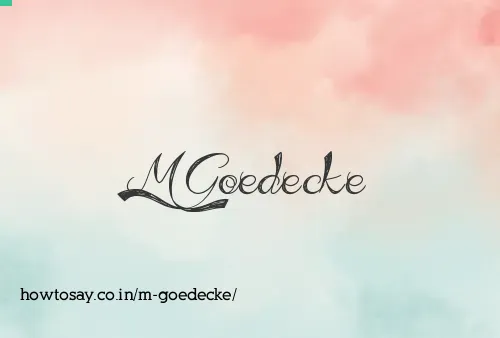 M Goedecke
