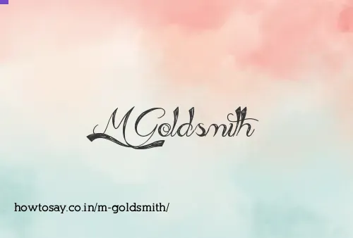 M Goldsmith
