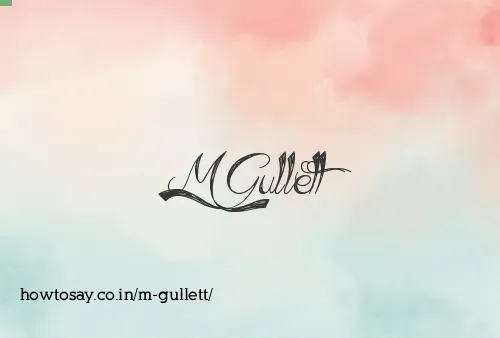 M Gullett