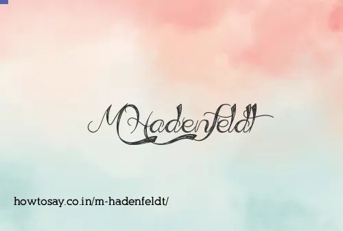 M Hadenfeldt