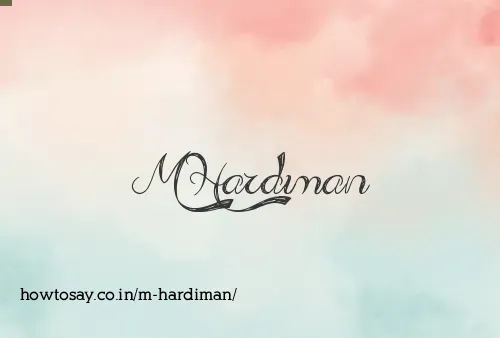 M Hardiman