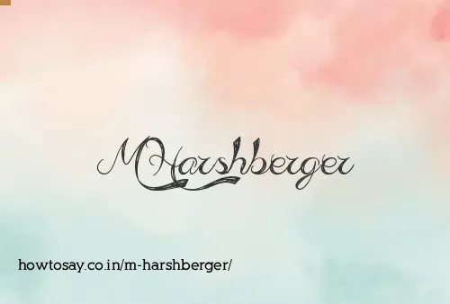 M Harshberger