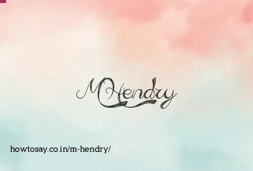 M Hendry
