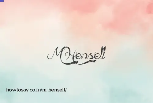 M Hensell