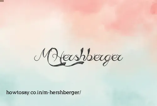 M Hershberger