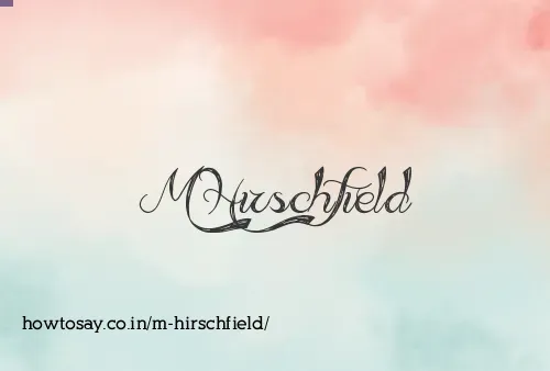 M Hirschfield