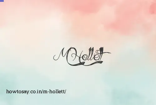 M Hollett