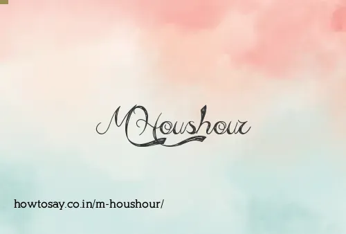 M Houshour