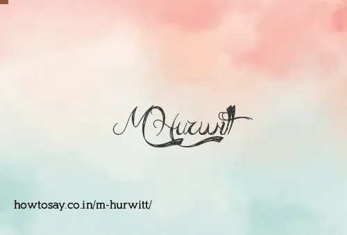 M Hurwitt
