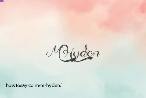 M Hyden