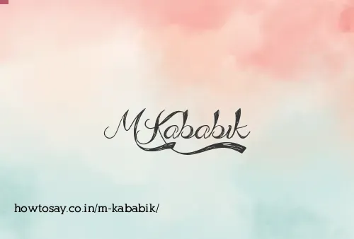 M Kababik
