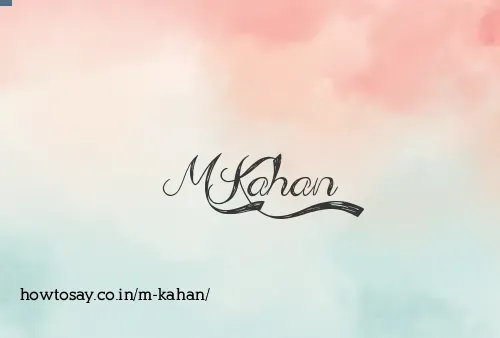 M Kahan