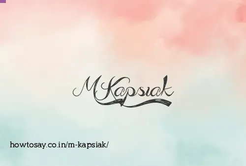 M Kapsiak