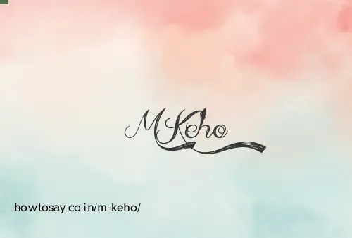 M Keho