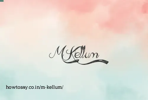 M Kellum