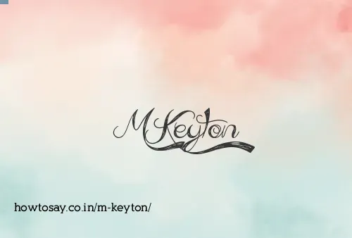 M Keyton