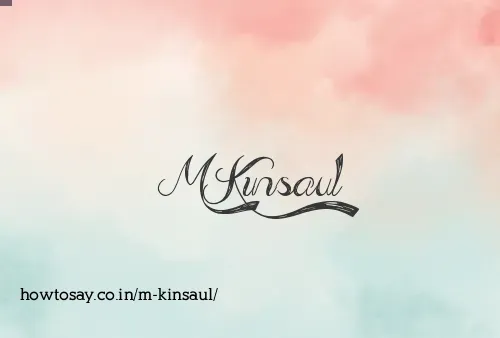 M Kinsaul