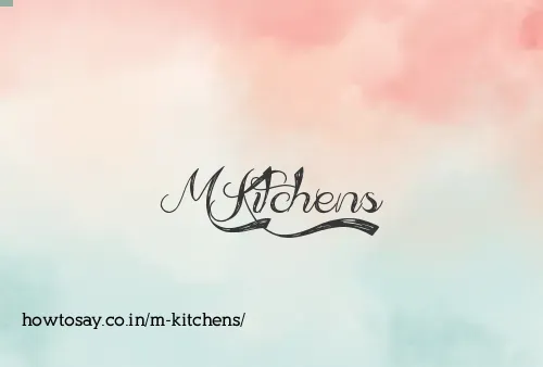 M Kitchens