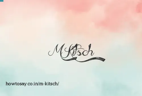 M Kitsch