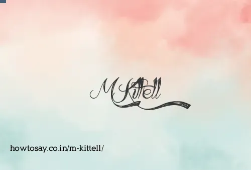 M Kittell