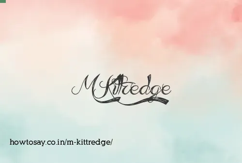 M Kittredge