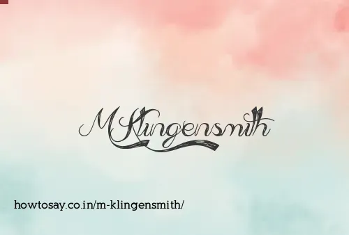 M Klingensmith