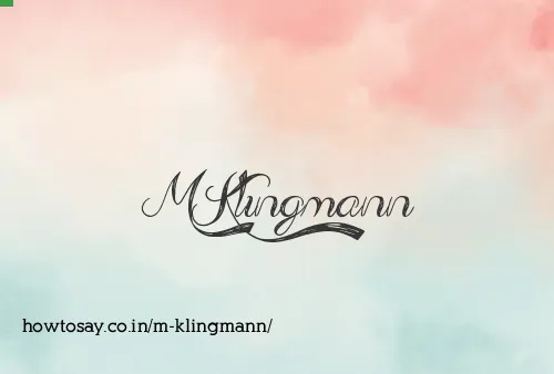 M Klingmann