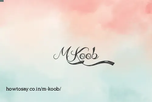 M Koob