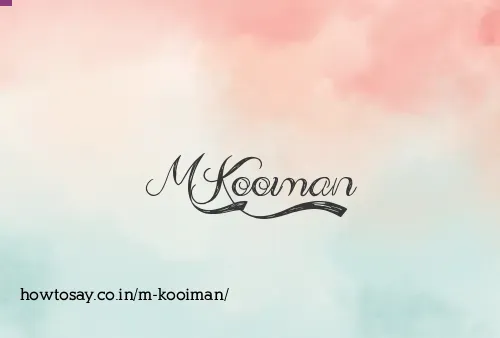 M Kooiman