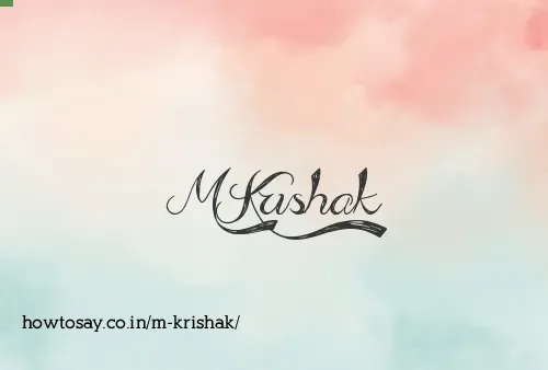 M Krishak