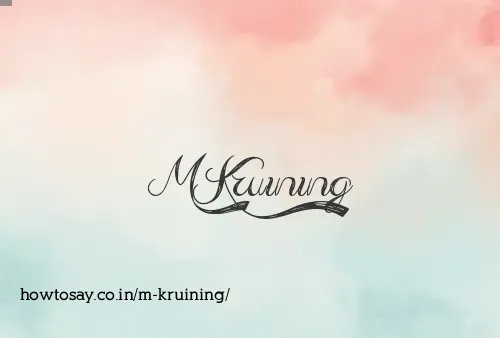 M Kruining