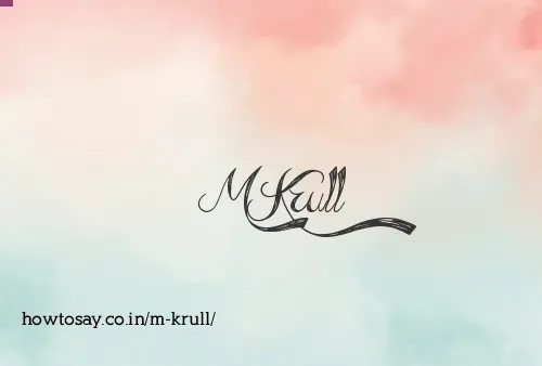 M Krull