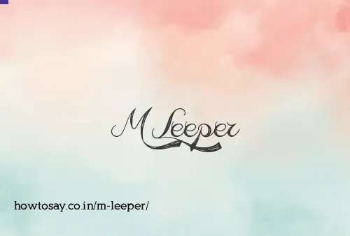 M Leeper