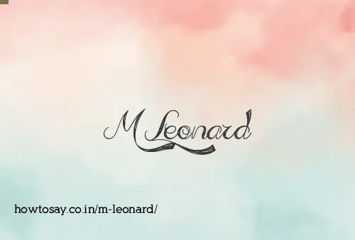 M Leonard