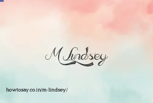 M Lindsey
