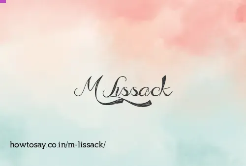 M Lissack