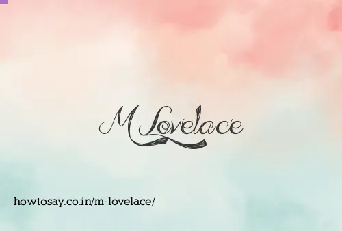 M Lovelace